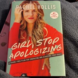 Girl, Stop Apologizing Hardcover Book